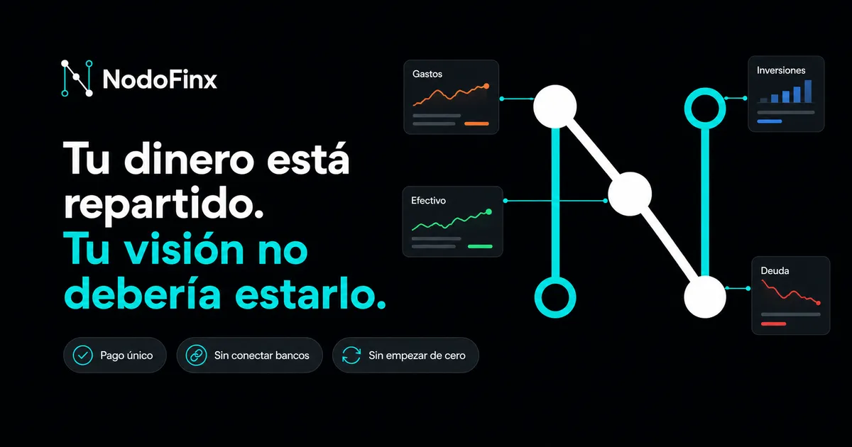 NodoFinx: tu dinero está repartido, tu visión no debería estarlo